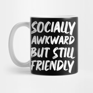 socially awkward Mug